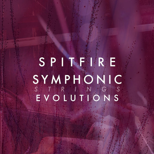 Spitfire Symphonic Strings Evolutions